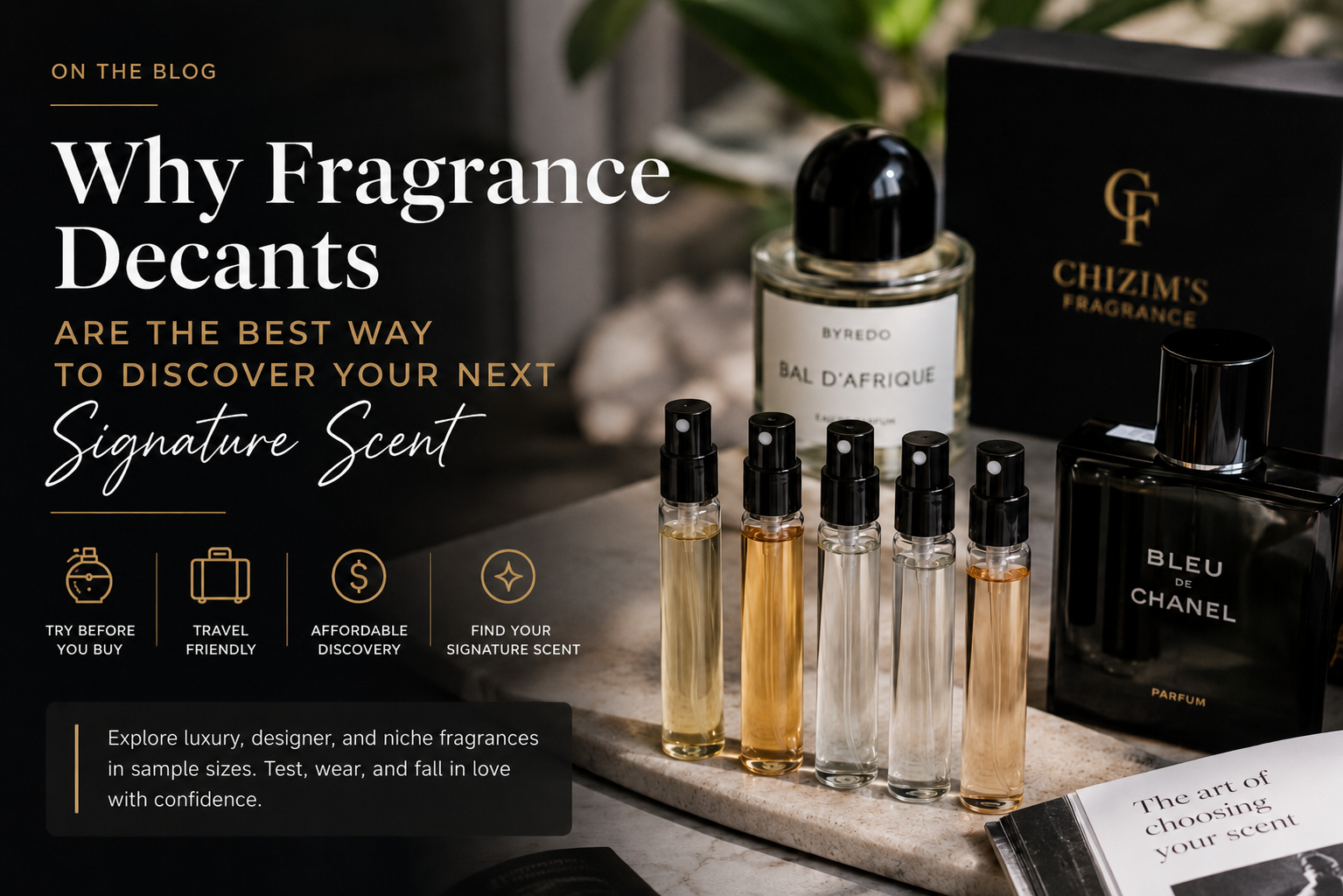 Fragrance Decants: The Best Way to Try Luxury Scents Before Buying